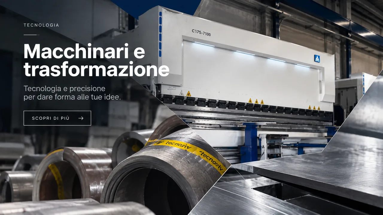 Macchinari e trasformazione — tecnologia e precisione per dare forma alle tue idee
